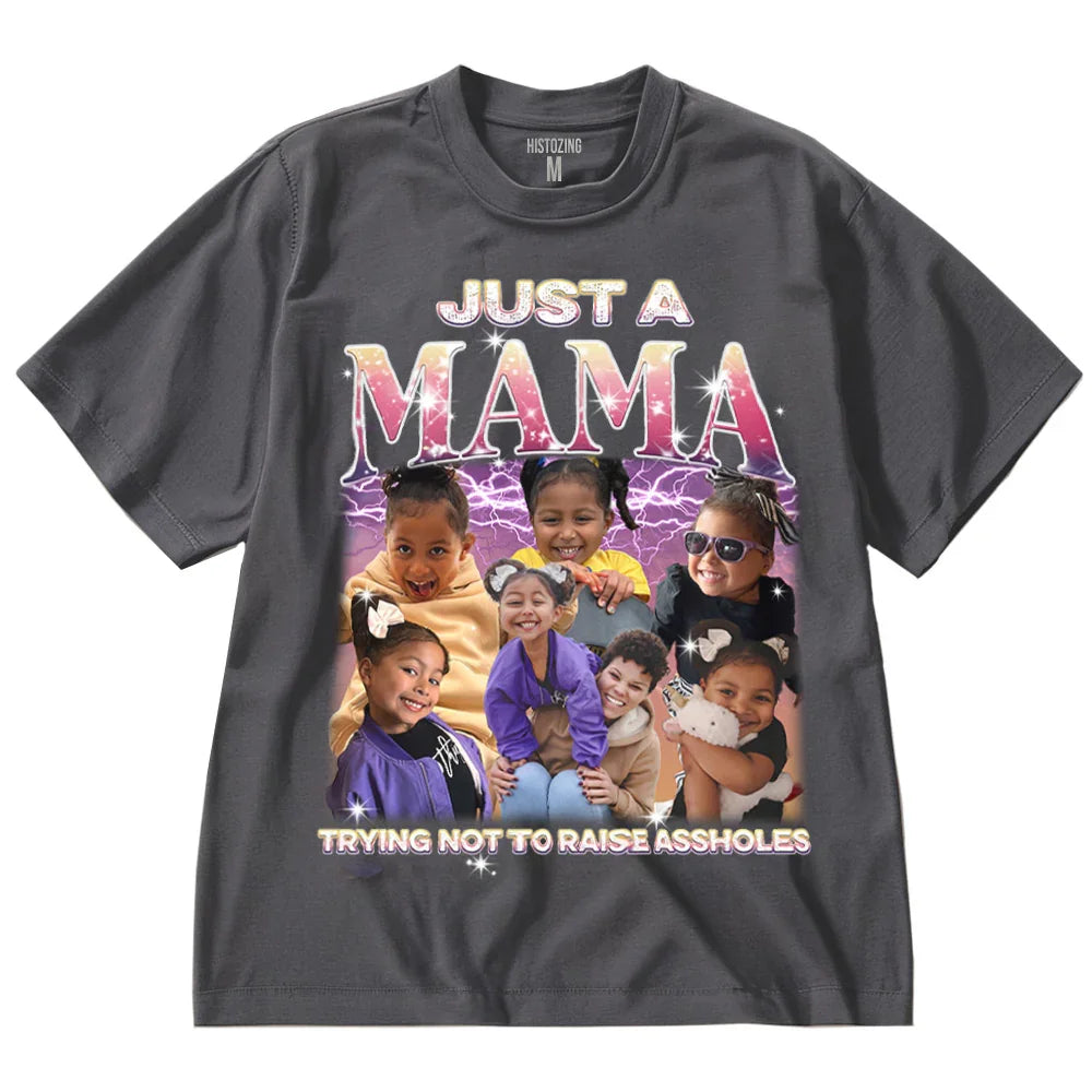 "Just a Mama" Handcraft Tee - Histozing