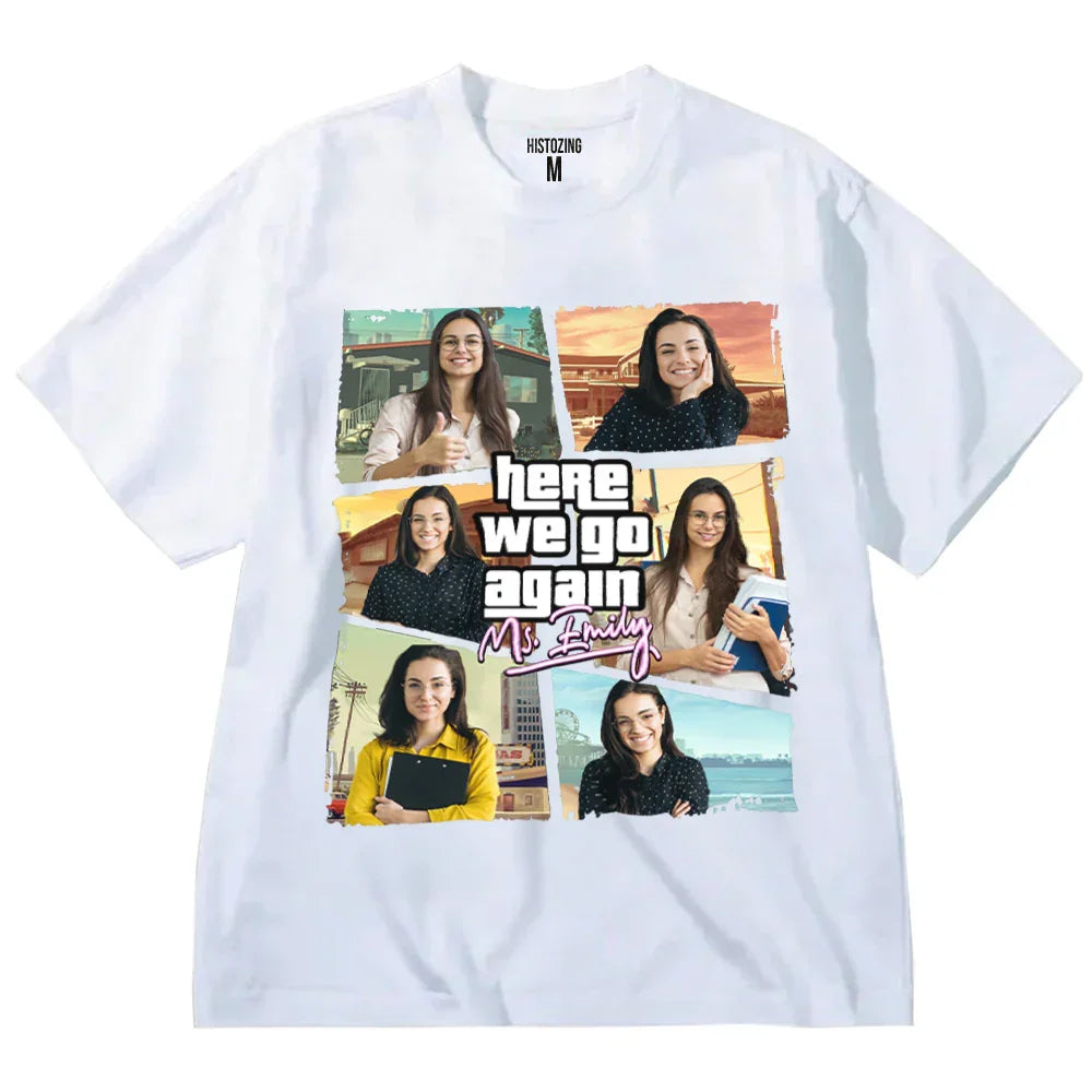 "Here we go again" Handcraft Tee - Histozing