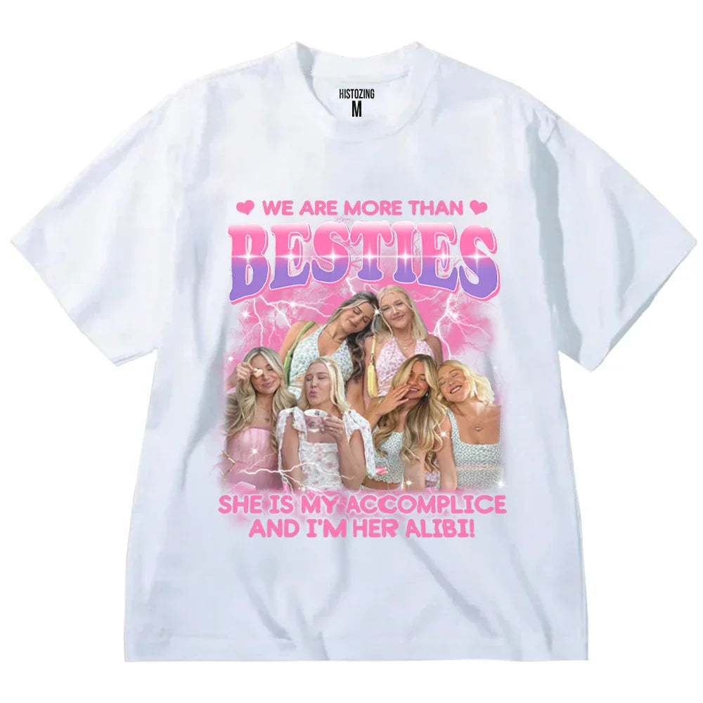 "More than Besties" Handcraft Tee - Histozing