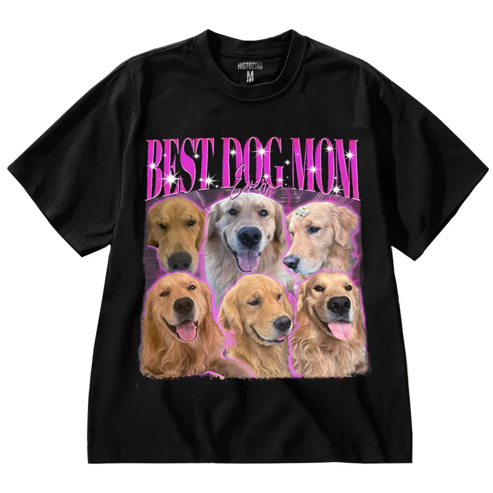 "Best Dog Mom Ever" Handcraft Tee - Histozing