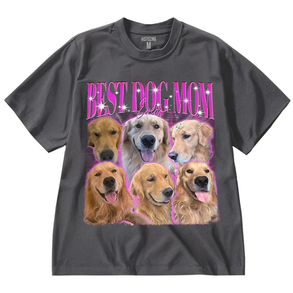 "Best Dog Mom Ever" Handcraft Tee - Histozing