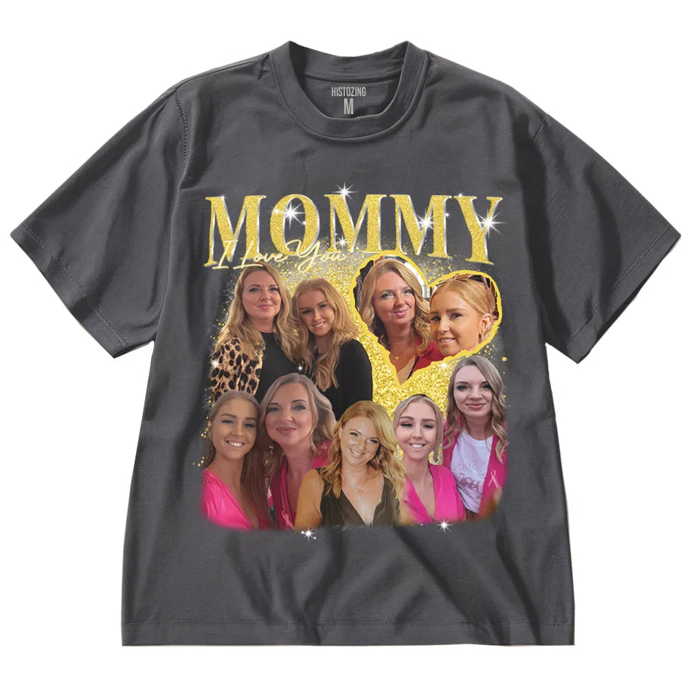 "Mommy I Love you" Handcraft Tee - Histozing