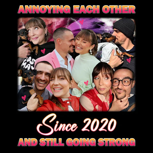 "Annoying Each Other" Handcraft Tee