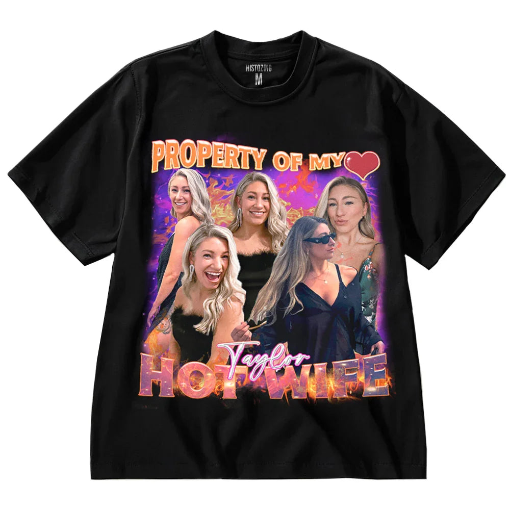 "Property of my hot wife" Handcraft Tee - Histozing