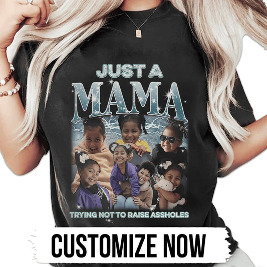 "Just a Mama" Handcraft Tee - Histozing