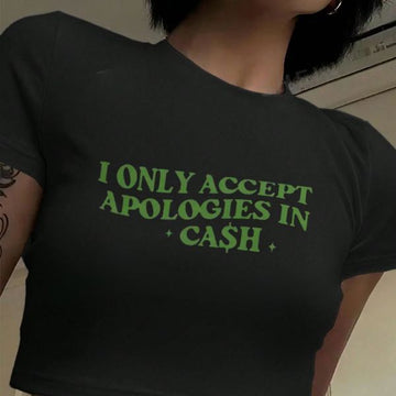 I ONLY ACCEPT T-SHIRT