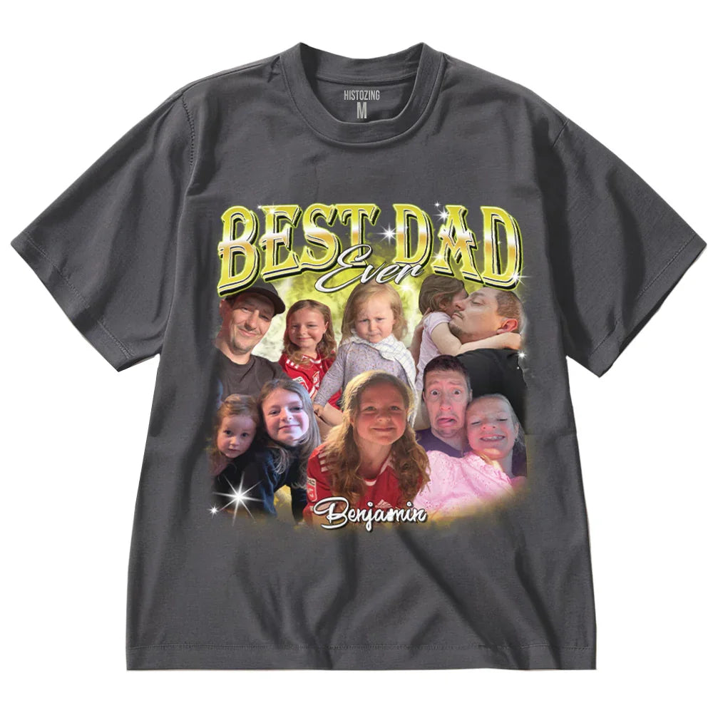 "Best Dad Ever" Handcraft Tee - Histozing