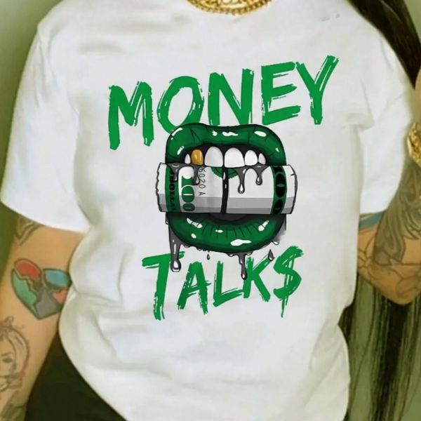 MONEY TALKS T'SHIRT