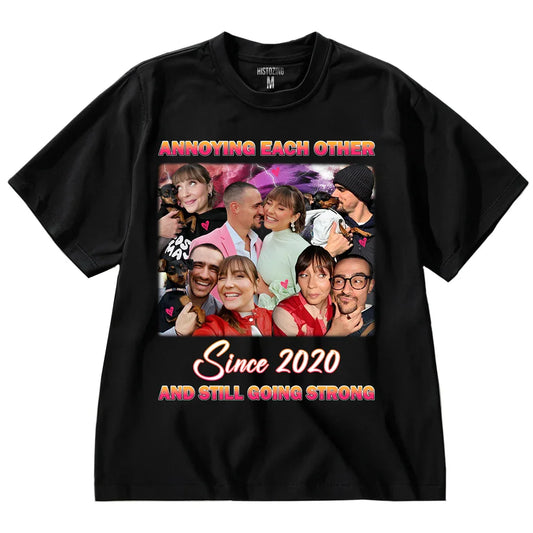 "Annoying Each Other" Handcraft Tee