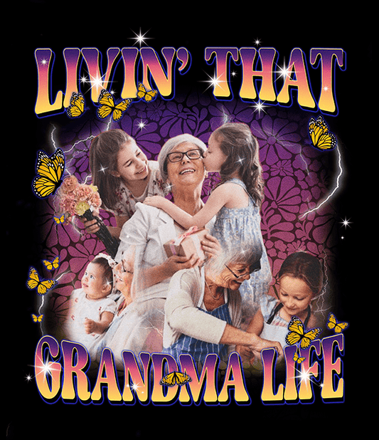 "Livin' that Grandma Life" Handcraft Tee