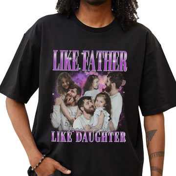 "Like Father Like Daughter" Handcraft Tee