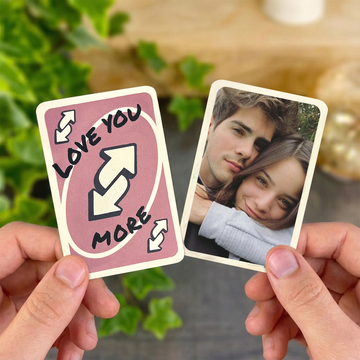 Love You More UNO Reverse Card